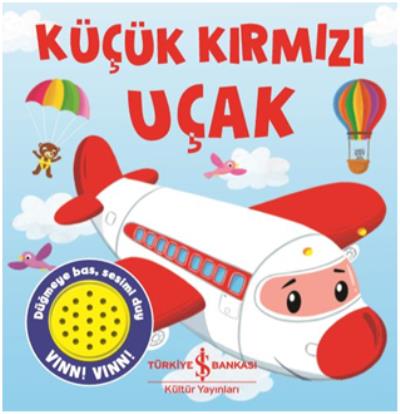 Küçük Kırmızı Uçak Iş Bankası Kültür Yayınları Kolektif