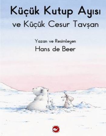 Küçük Kutup Ayısı ve Küçük Cesur Tavşan