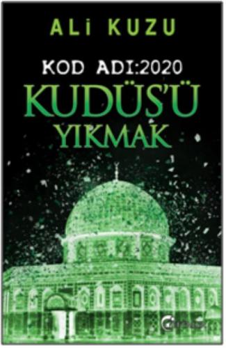 Kudüs'ü Yıkmak - Kod Adı: 2020