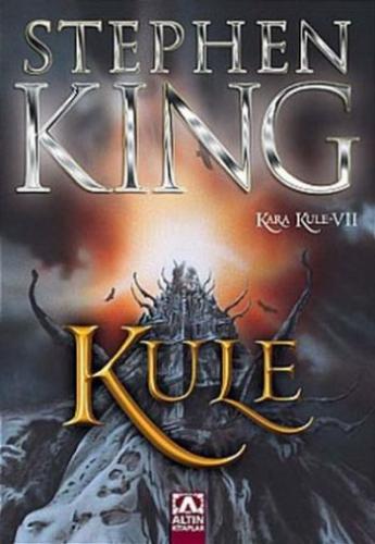 Kule - Kara Kule Serisi 7.Kitap Stephen King