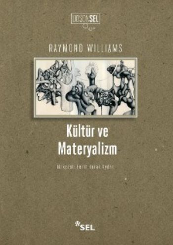Kültür ve Materyalizm Raymond Williams