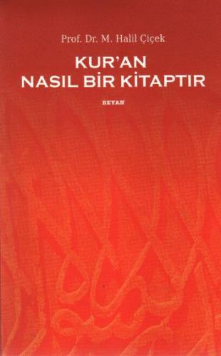 Kur'an Nasıl Bir Kitaptır