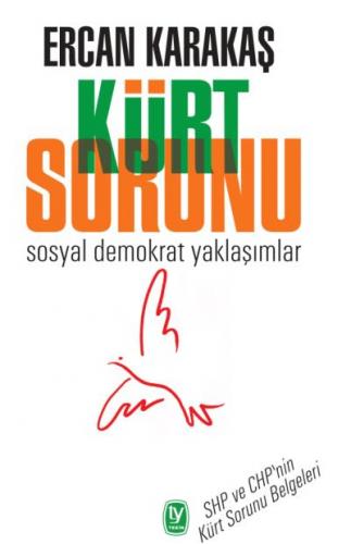 Kürt Sorunu Ercan Karakaş