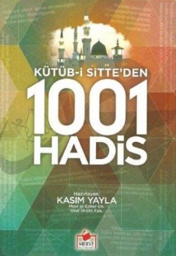 Kütüb-i Sitte'den 1001 Hadis (Roman Boy) Kasım Yayla