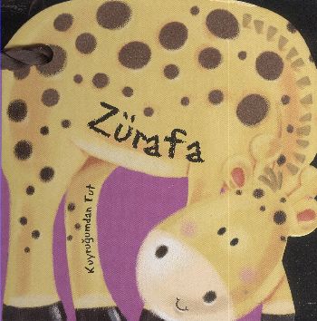 Kuyruğumdan Tut: Zürafa