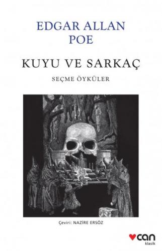 Kuyu ve Sarkaç Seçme Öyküler-Fotoğraflı Klasik