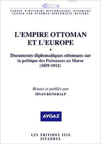 L'empire Ottoman et L'europe III sinan kuneralp