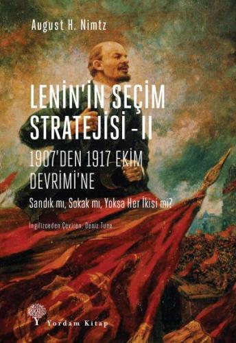 Lenin'in Seçim Stratejisi -II August H. Nimtz
