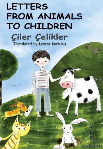 Letters From Animals To Children Çiler Çelikler