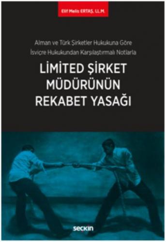 Limited Şirket Müdürünün Rekabet Yasağı