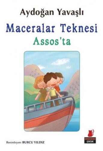 Maceralar Teknesi Assos'ta