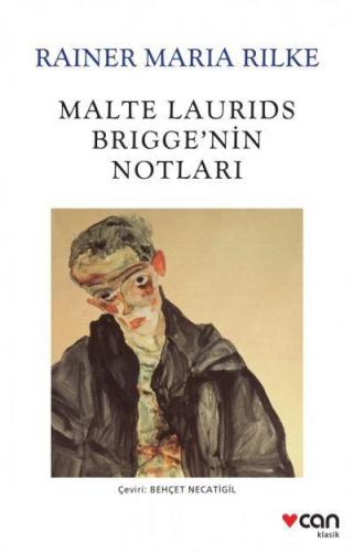 Malte Laurids Brigge'nin Notları Rainer Maria Rilke