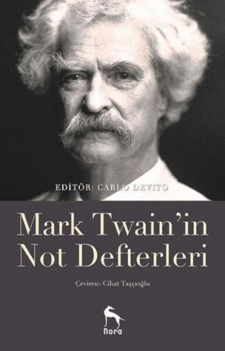 Mark Twain'in Not Defterleri Nora Kitap Kolektif