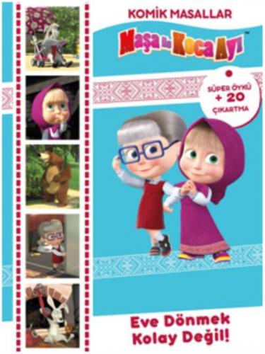 Maşa Komik Masallar - Eve Dönmek Kolay Değil