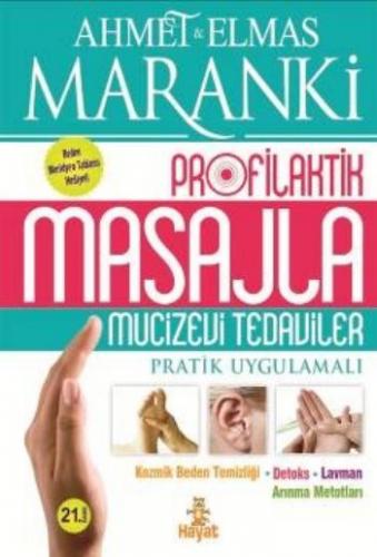 Masajla Mucizevi Tedaviler Elmas-Ahmet Maranki