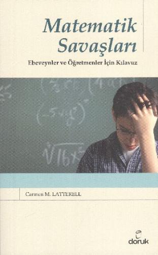 Matematik Savaşları Carmen M. Lattererell