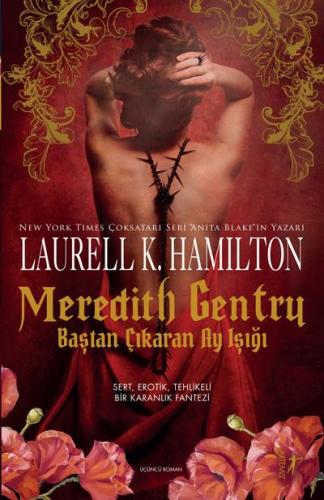 Meredith Gentry Baştan Çıkaran Ay Işığı Laurell K. Hamilton