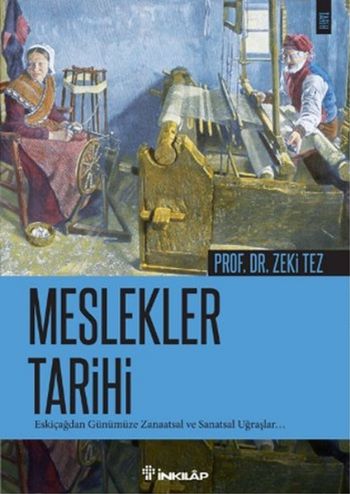 Meslekler Tarihi Zeki Tez