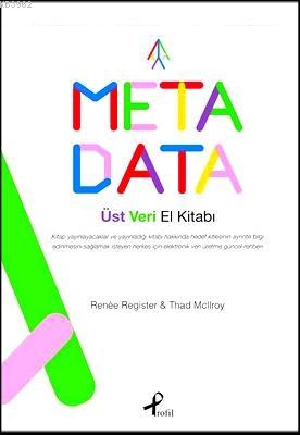 Meta Data Üst Veri El Kitabı Renee Register