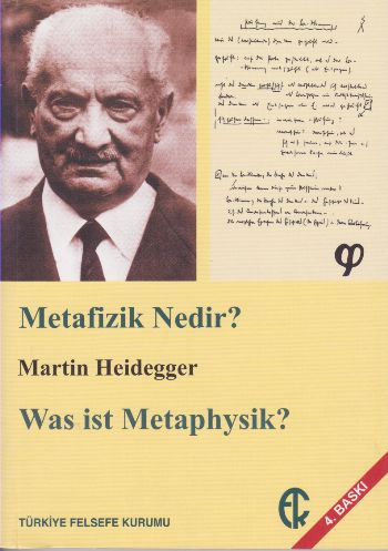 Metafizik Nedir? Martin Heidegger
