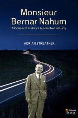 Monsieur Bernar Nahum Adrian Streather