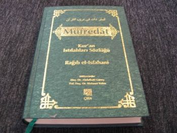 Müfredat-1: Kur'an Istılahları Sözlüğü Rağıb el-İsfahani