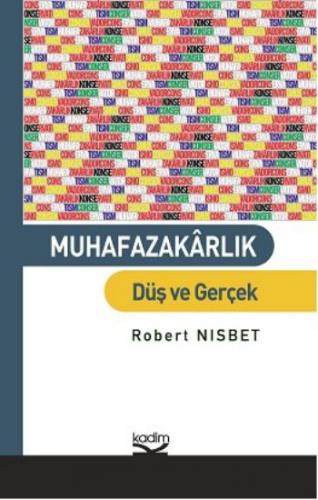 Muhafazakarlık Robert Nisbet