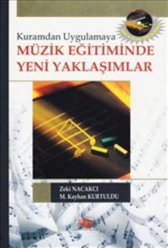 Müzik Eğitiminde Yeni Yaklaşımlar