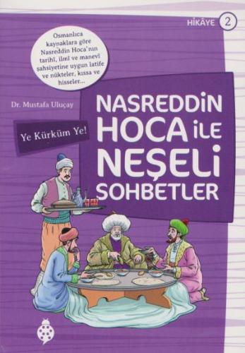 Nasreddin Hoca ile Neşeli Sohbetler 2 Mustafa Uluçay
