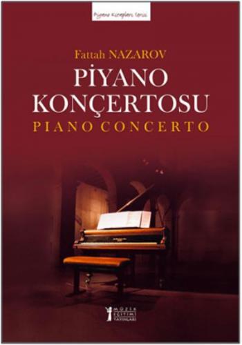 Nazarov Piyano Konçertosu (İki Piyano Düzenlemesi) Fattah Nazarov