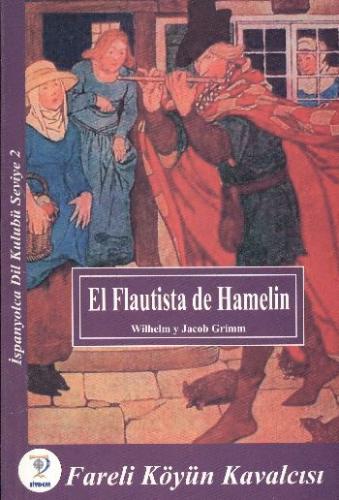 Nivel-2: El Flautista de Hamelin (Brd) Wilhelm y Jacob Grimm