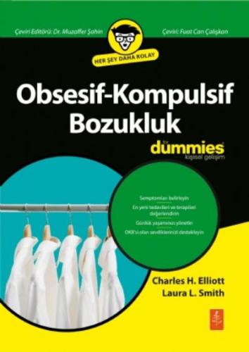 Obsesif-Kompulsif Bozukluk for Dummies Charles H. Elliott Laura L. Smi