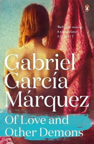 Of Love and Other Demons Gabriel Garcia Marquez