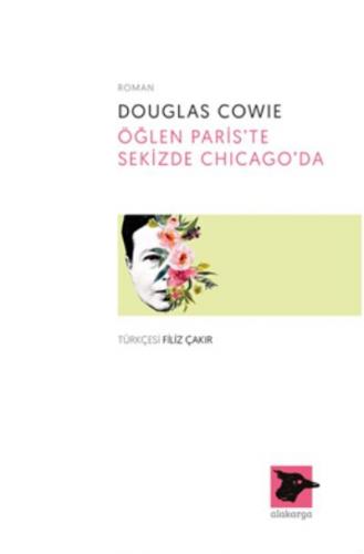 Öğlen Pariste Sekizde Chigagoda Douglas Cowie