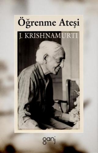 Öğrenme Ateşi Jiddu Krishnamurti