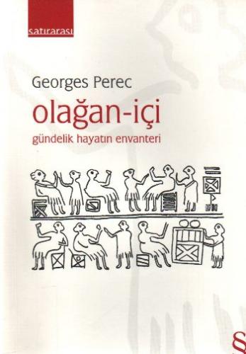 Olağan - İçi Georges Perec