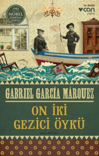 On İki Gezici Öykü Gabriel Garcia Marquez