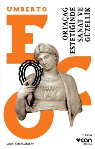Ortaçağ Estetiğinde Sanat ve Güzellik Umberto Eco