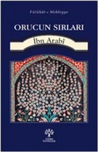 Orucun Sırları; Fütuhat-ı Mekkiyye