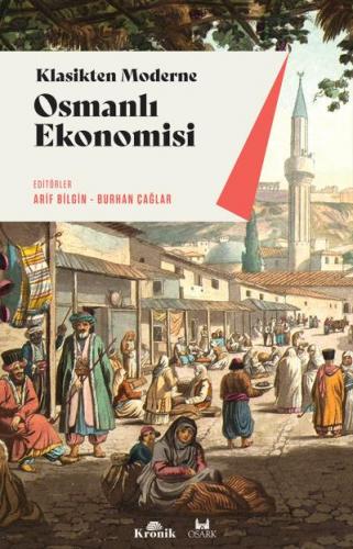 Klasikten Moderne Osmanlı Ekonomisi Kolektif
