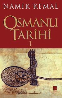 Osmanlı Tarihi 1 Namık Kemal