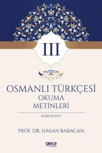 Osmanlı Türkçesi Okuma Metinleri 3 Hasan Babacan