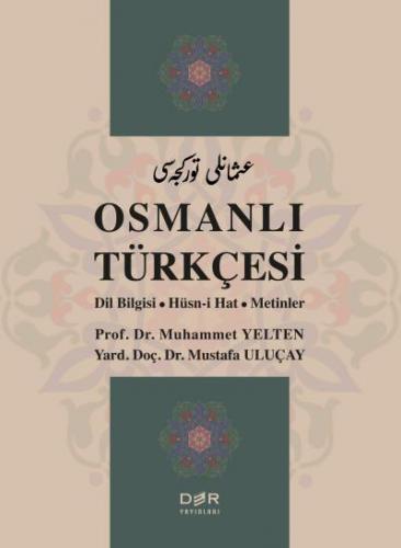 Osmanlı Türkçesi Mustafa Uluçay
