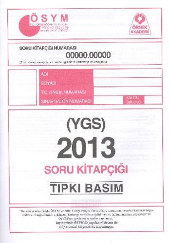 ÖSYM YGS 2013 Soru Kitapçığı (Tıpkı Basım)