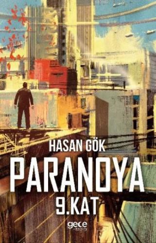 Paranoya Hasan Gök