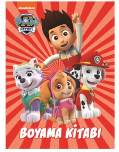 Paw Patrol Boyama Kitabı; Yerini Al Hazırlan Say!