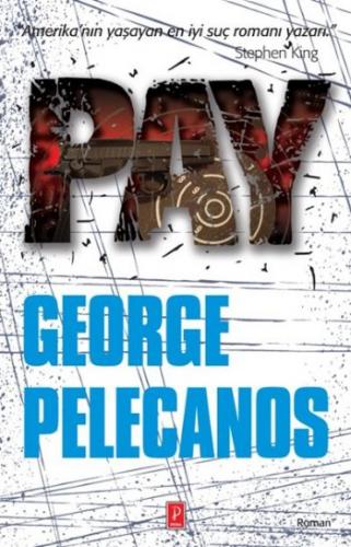 Pay George Pelecanos