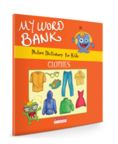 Picture Dictionary For Kids-My Word Bank-Clothes Winston Academy Kolek