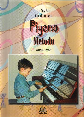 Piyano Metodu On Yas Altı Çocuklar İçin Yalçın İman