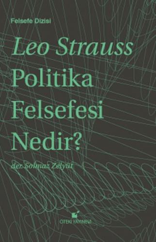Politika Felsefesi Nedir Leo Strauss